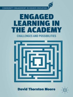 cover image of Engaged Learning in the Academy